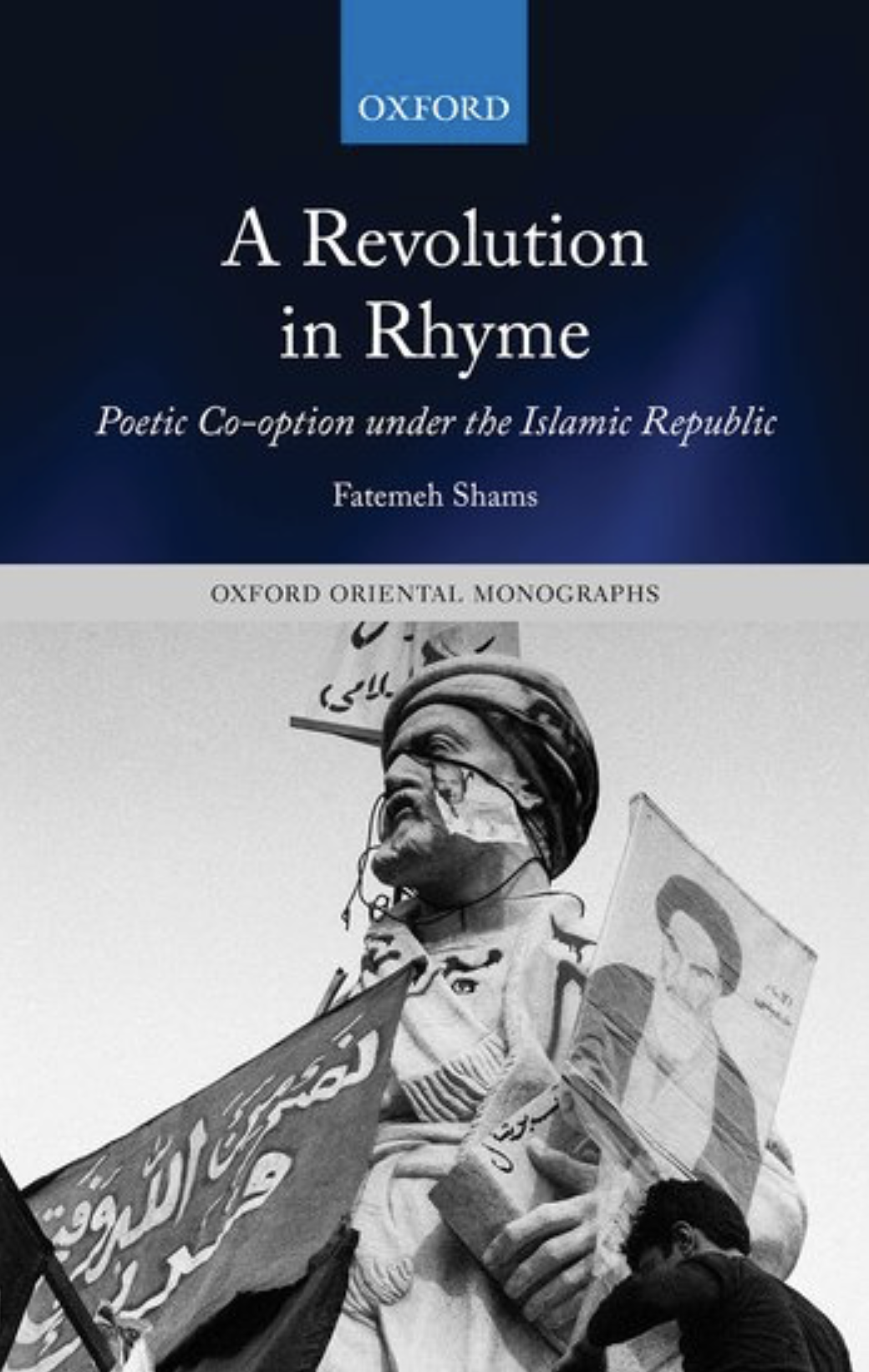 Photo Of Book Cover For The Book Entitled A Revolution In Rhyme: Poetic Co-option Under The Islamic Republic